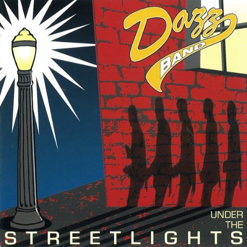 DAZZ BAND  - UNDER THE STREETLIGHTS