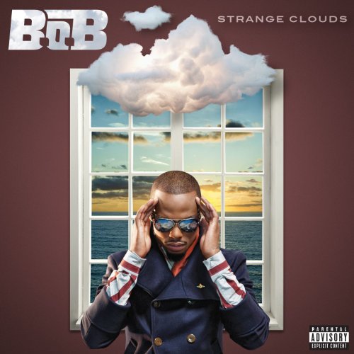 B.O.B.  - STRANGE CLOUDS