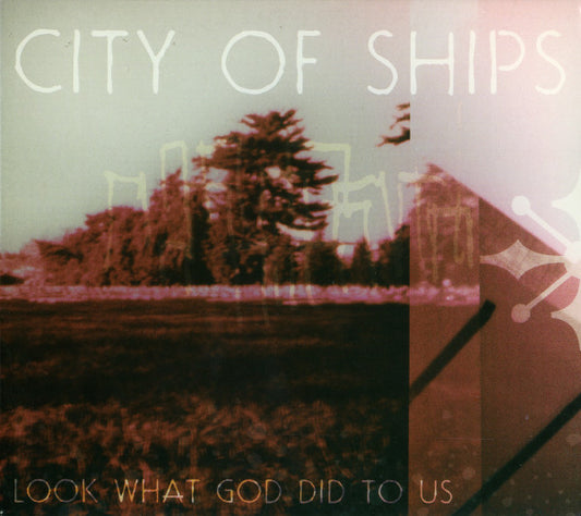 CITY OF SHIPS  - LOOK WHAT GOD DID TO US