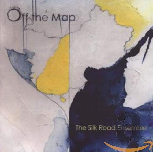 SILK ROAD ENSEMBLE - OFF THE MAP