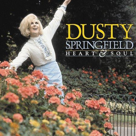 SPRINGFIELD, DUSTY  - HEART & SOUL
