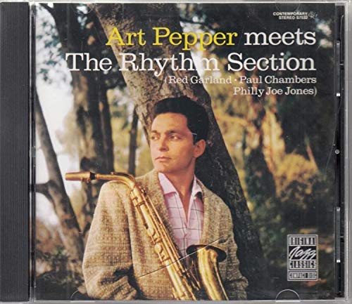 PEPPER, ART  - ART PEPPER MEETS THE RHYTHM SECTION