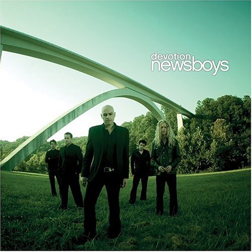 NEWSBOYS - DEVOTION