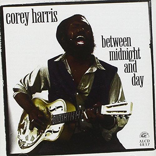 COREY HARRIS - BETWEEN MIDNIGHT AND DAY