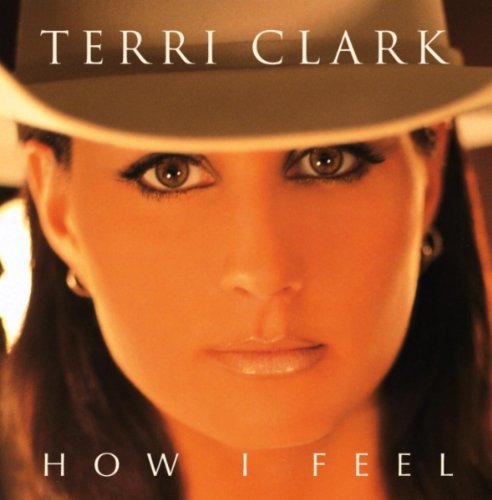 CLARK, TERRI - HOW I FEEL