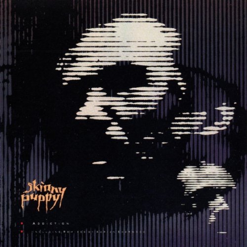 SKINNY PUPPY  - ADDICTION (FIRST & SECOND DOSE) [CD SING