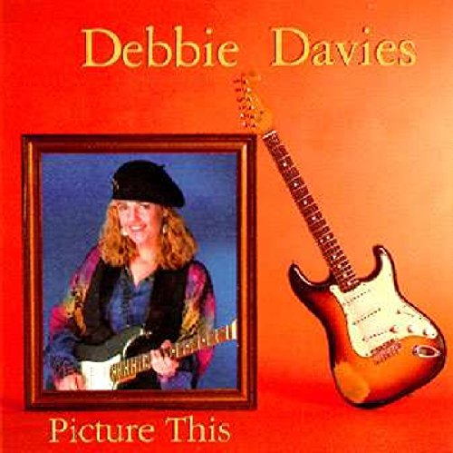 DEBBIE DAVIES - PICTURE THIS