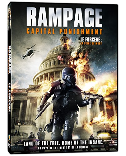 RAMPAGE: CAPITAL PUNISHMENT - LE FORCEN: LA PEINE DE MORT (BILINGUAL)