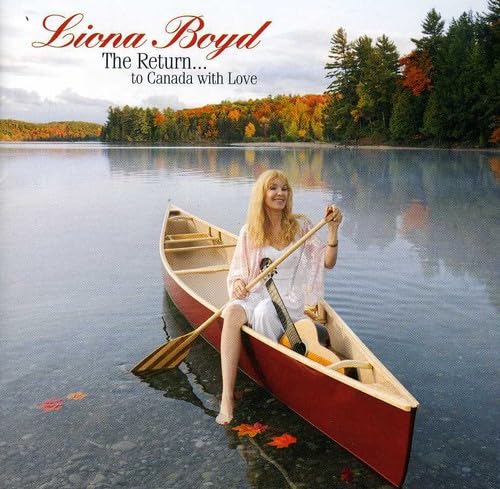 BOYD, LIONA - RETURN...TO CANADA WITH LOVE (SIGNED)