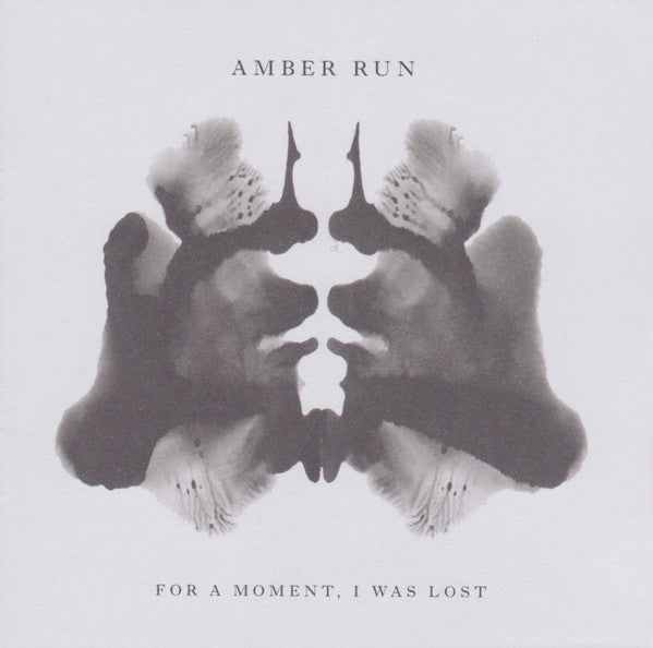 AMBER RUN  - FOR A MOMENT, I WAS LOST