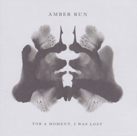 AMBER RUN  - FOR A MOMENT, I WAS LOST