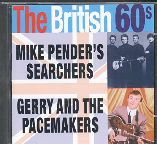 SEARCHERS/GERRY & THE PACEMAKERS - BRITISH 60'S – Beat Goes On