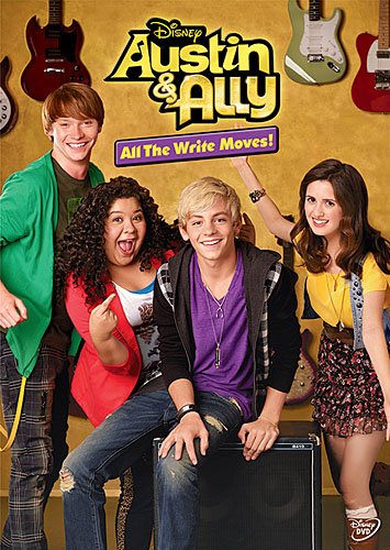 AUSTIN AND ALLY: ALL THE WRITE MOVES!