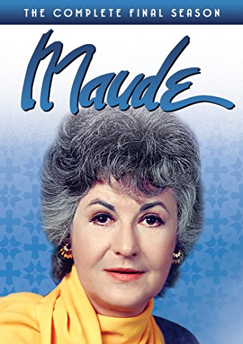 MAUDE: THE FINAL SEASON