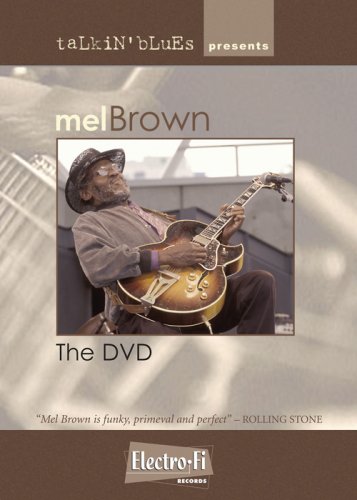 MEL BROWN: THE DVD