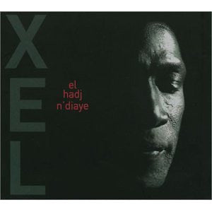 N DIAYE, EL HADJ  - XEL (SENEGAL) (DIGIPAK)
