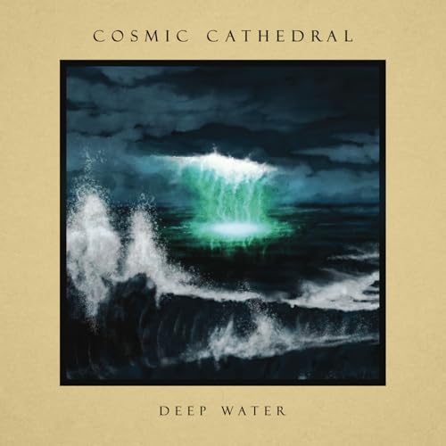 COSMIC CATHEDRAL - DEEP WATER (BLACK LP)