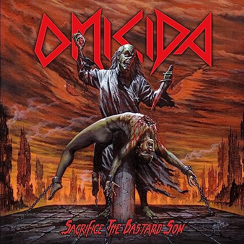 OMICIDA - SACRIFICE THE BASTARD SON