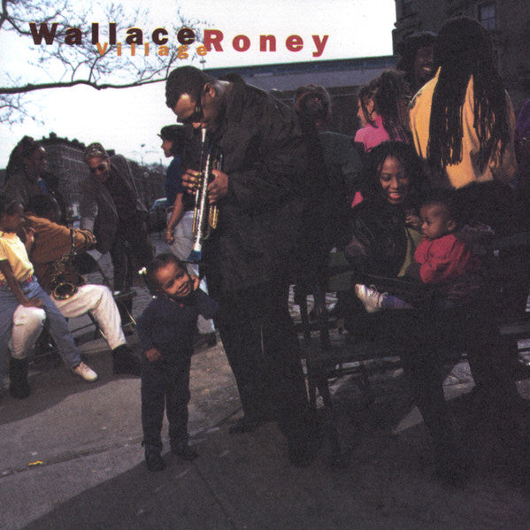 RONEY, WALLACE  - VILLAGE (IMPORT)