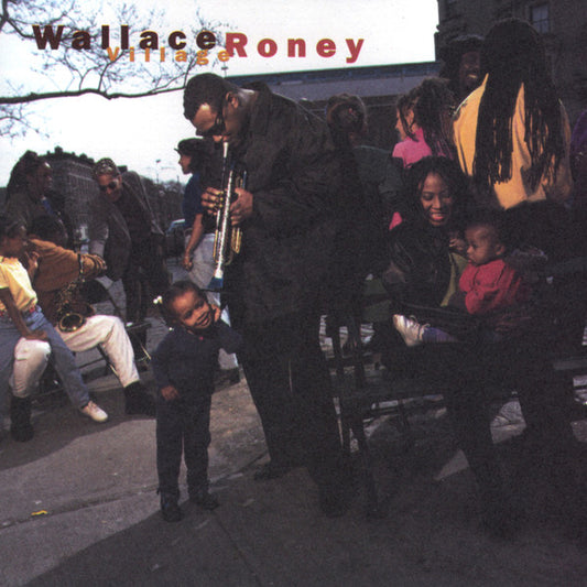 RONEY, WALLACE  - VILLAGE (IMPORT)