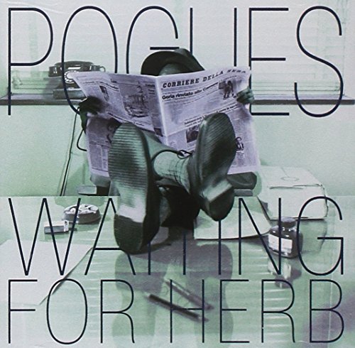 POGUES, THE - WAITING FOR HERB