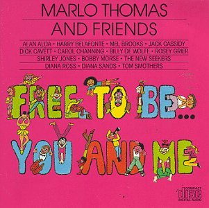 THOMAS, MARLO - FREE TO BE....YOU AND ME