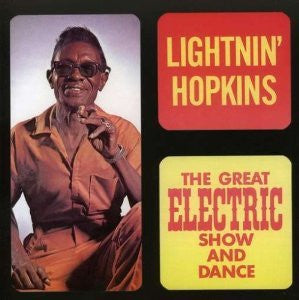 HOPKINS, LIGHTNIN'  - GREAT ELECTRIC SHOW & DANCE