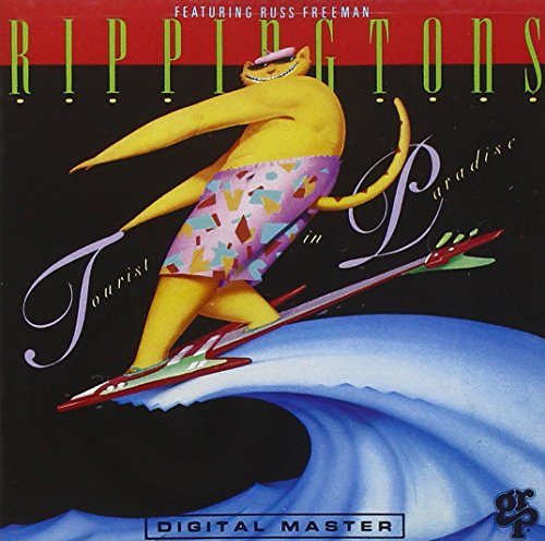 RIPPINGTONS - TOURIST IN PARADISE