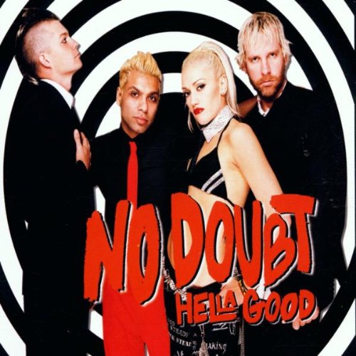 NO DOUBT  - HELLA GOOD (CDS)