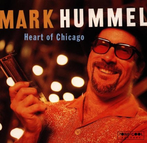 HUMMEL, MARK - HEART OF CHICAGO