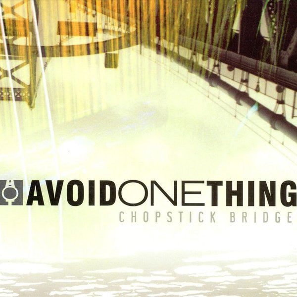 AVOID ONE THING  - CHOPSTICK BRIDGE
