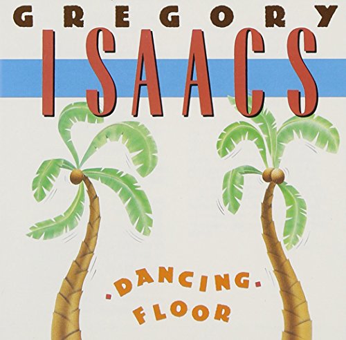 ISAACS, GREGORY - DANCING FLOOR