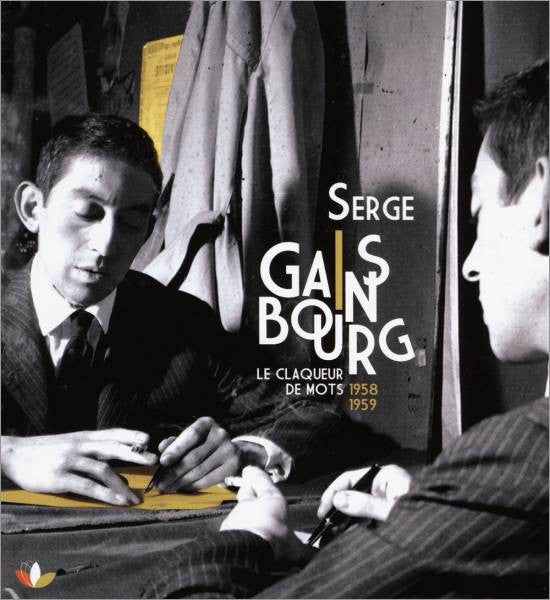 GAINSBOURG, SERGE  - CLAQUEUR DE MOTS: 1958/1959