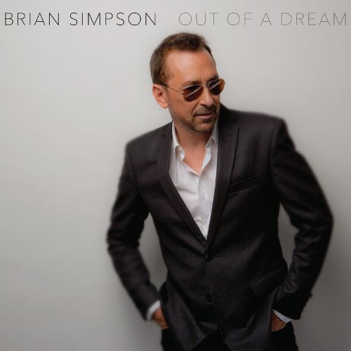 SIMPSON, BRIAN  - OUT OF A DREAM