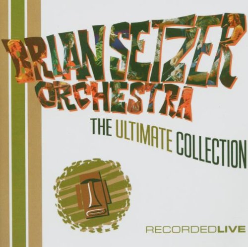 SETZER, BRIAN - ULTIMATE COLLECTION