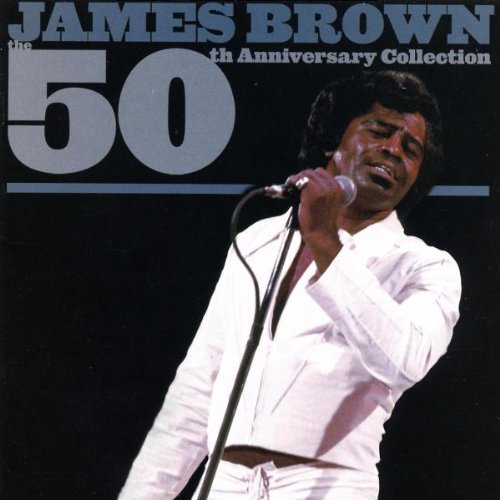 BROWN, JAMES - 50TH ANNIVERSARY COLLECTION: DELUXE SOUND+VISION