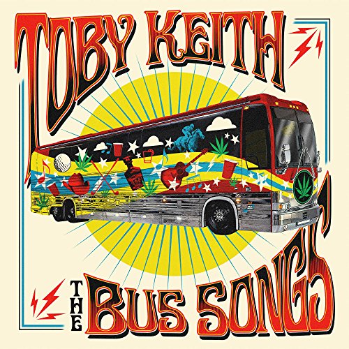 TOBY KEITH - THE BUS SONGS