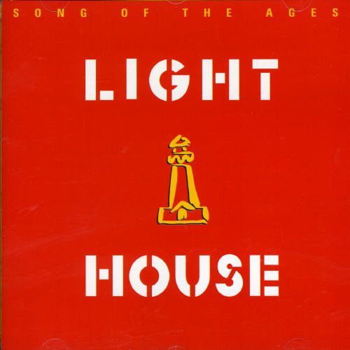 LIGHTHOUSE  - SONG OF THE AGES