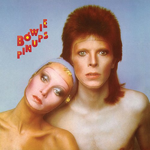 DAVID BOWIE - PIN UPS (2015 REMASTERED VERSION)