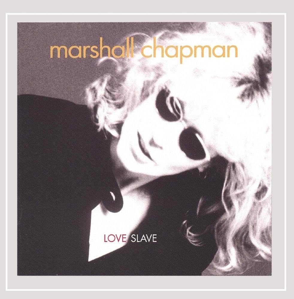CHAPMAN, MARSHALL - LOVE SLAVE