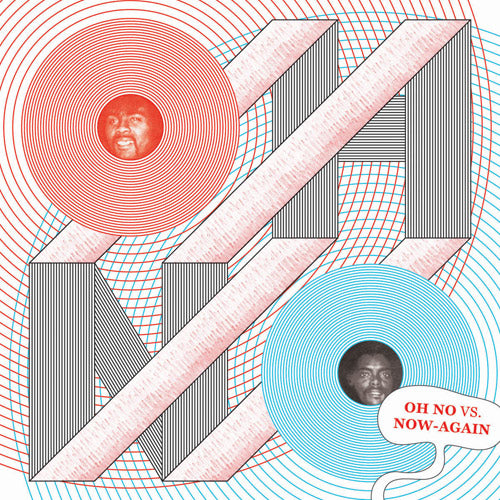 OH NO  - VS. NOW AGAIN