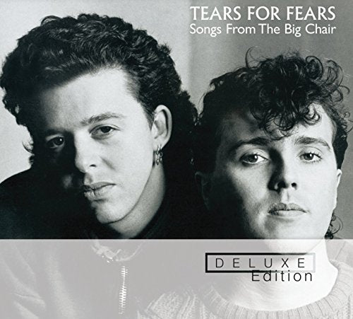 TEARS FOR FEARS - SONGS FROM THE BIG CHAIR (DELUXE)