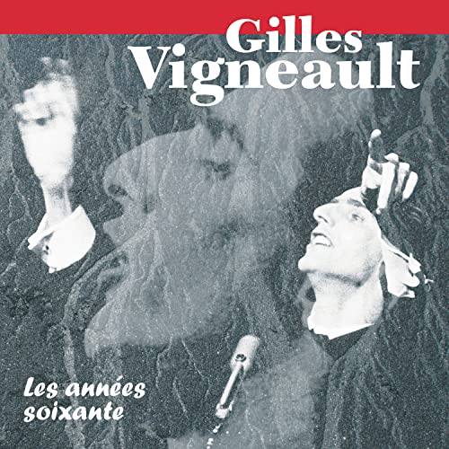 VIGNEAULT, GILLES - LES ANNEES SOIX (CD)