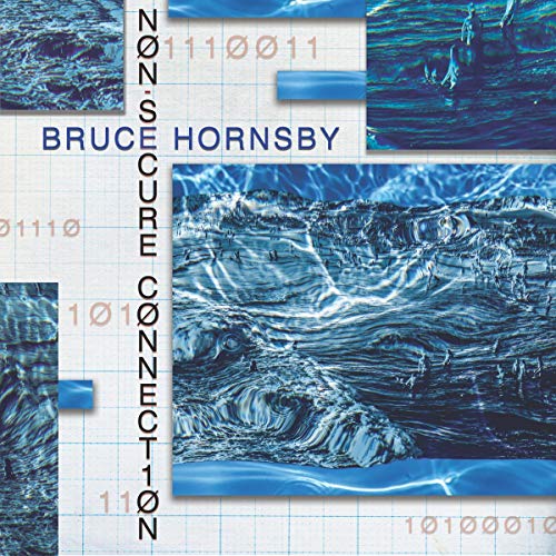 BRUCE HORNSBY - NON-SECURE CONNECTION