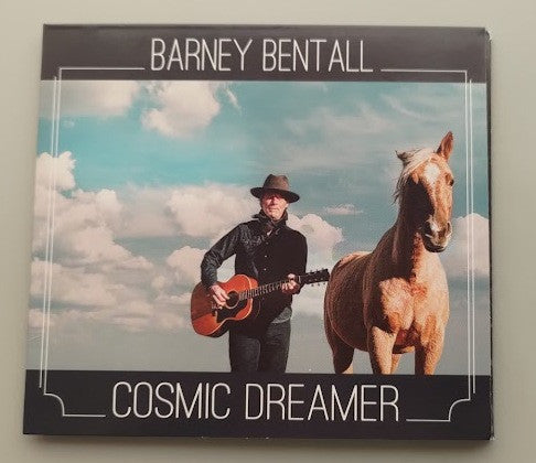 BENTALL, BARNEY  - COSMIC DREAMER