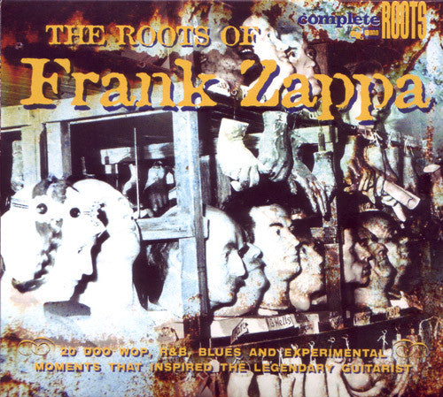 VARIOUS  - ROOTS OF FRANK ZAPPA
