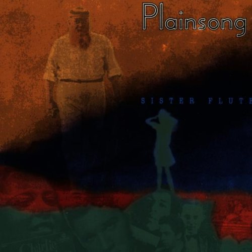 PLAINSONG - SISTER FLUTE