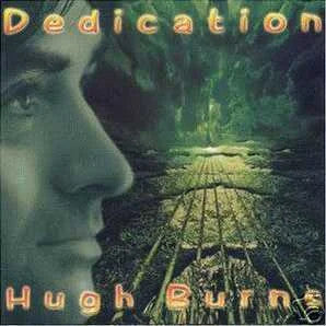 BURNS, HUGH  - DEDICATION