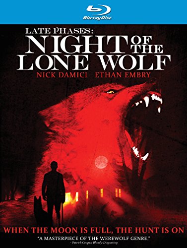 LATE PHASES: NIGHT OF THE LONE WOLF  - BLU