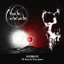 NOCTE OBDUCTA - KARWOCHE: DIE SONNE DER TOTEN PULSIERT [CD]